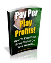 How to Make Money with Pay Per Play